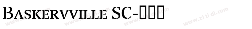 Baskervville SC字体转换